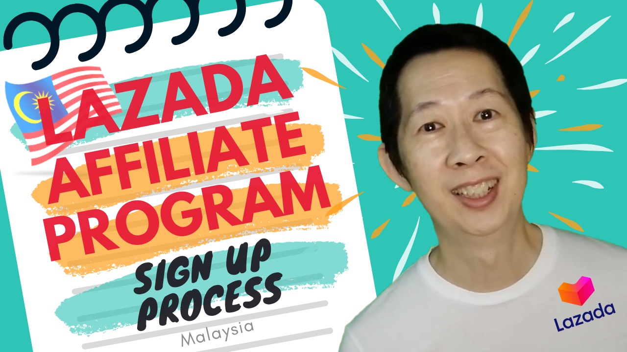 Lazada Affiliate Program Sign Up Process (Malaysia)