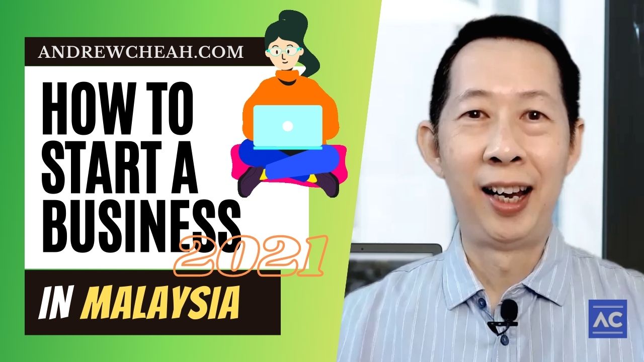 New! How to Start a Business in Malaysia [2021] during MCO 3.0 - Andrew