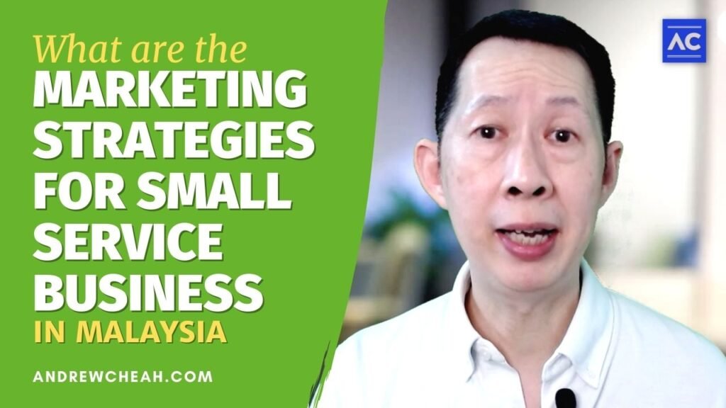 marketing strategies for service business in Malaysia